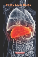 Fatty Liver Diets B0C12P63BD Book Cover