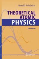 Theoretical Atomic Physics (Advanced Texts in Physics) 3642065031 Book Cover