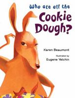 Who Ate All the Cookie Dough? 0805082670 Book Cover