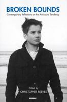 Broken Bounds: Contemporary Reflections on the Antisocial Tendency 1780490372 Book Cover