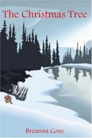 The Christmas Tree 141842868X Book Cover
