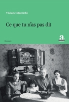 Ce que tu n’as pas dit (Littératures) (French Edition) 2806137209 Book Cover