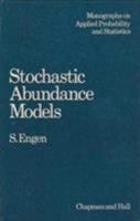 Stochastic Abundance Models (Monographs on Statistics & Applied Probability) 0470263024 Book Cover