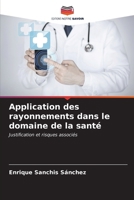 Application des rayonnements dans le domaine de la santé (French Edition) 620692629X Book Cover