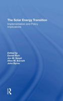 The Solar Energy Transition: Implementation and Policy Implications (AAAS Selected Symposia) 0367311348 Book Cover