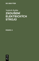 Zkoušení elektrických strojů (Zkousení Elektrických Stroju) 3112301293 Book Cover