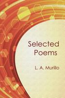 Selected Poems 1480905585 Book Cover