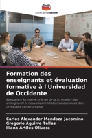 Formation des enseignants et évaluation formative à l'Universidad de Occidente (French Edition) 6206918785 Book Cover