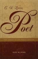 C.S. Lewis, Poet: The Legacy of His Poetic Impulse 0873386817 Book Cover