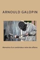 M�moires d'Un Cambrioleur Retir� Des Affaires 1530523095 Book Cover