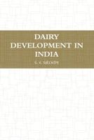 Dairy Development in India 1312328533 Book Cover