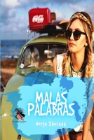MALAS PALABRAS B088VSLP2Z Book Cover