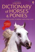 Dictionary of Horses And Ponies 0746024924 Book Cover