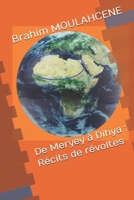 De Meryey à Dihya (Récits de révoltes) (French Edition) B0FKTRFD2R Book Cover