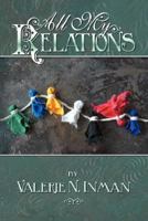 All My Relations 0981490816 Book Cover