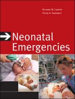 Infant and Neonatal Emergencies (Red & White Emergency Medicine) 0071470204 Book Cover