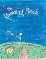 The Knowing Book 1590789261 Book Cover
