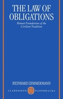 The Law of Obligations: Roman Foundations of the Civilian Tradition 019876426X Book Cover