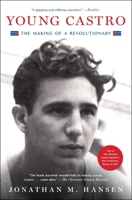 Young Castro: The Making of a Revolutionary 1476732485 Book Cover