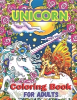 Unicorn Coloring Book For Adults: Adult Coloring Book with Beautiful Unicorn Designs B08SGZ7T4L Book Cover