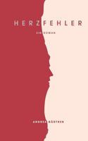Herzfehler 3743917769 Book Cover