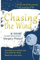 Chasing the Wind 1492924172 Book Cover