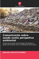 Comunicação sobre saúde numa perspetiva ambiental (Portuguese Edition) 6208882281 Book Cover