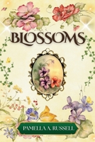 Blossoms B0FQJ31ZFR Book Cover