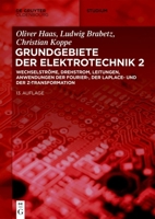 Wechselstr�me, Drehstrom, Leitungen, Anwendungen Der Fourier-, Der Laplace- Und Der Z-Transformation 3110631601 Book Cover