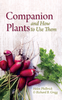 Companion Plants and How to Use Them 1782502866 Book Cover