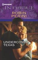 Undercover Texas 0373696973 Book Cover