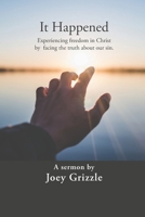 It Happened B08LP8B79G Book Cover