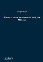 Ber Das Mittelhochdeutsche Buch Der M Rterer 1160283494 Book Cover