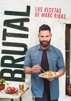 Brutal: Las recetas de Marc Ribas 841691835X Book Cover
