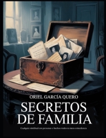 Secretos de Familia (Spanish Edition) B0FQ2Y8C2D Book Cover