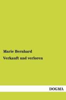 Verkauft Und Verloren 3957380839 Book Cover