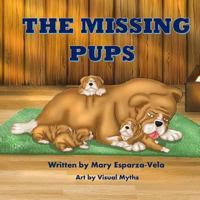 The Missing Pups 197913944X Book Cover