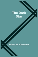The Dark Star 198187710X Book Cover