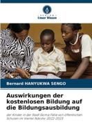 Auswirkungen der kostenlosen Bildung auf die Bildungsausbildung 6208702011 Book Cover