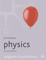 Physics (Palgrave Foundations Series) 0333733029 Book Cover