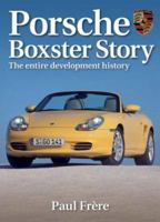 Porsche Boxster Story: The Entire Development History 1844250091 Book Cover