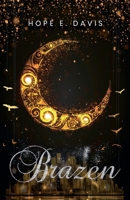 Brazen B0GML9HLYY Book Cover
