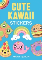 Cute Kawaii Stickers 0486851389 Book Cover