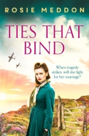 Ties That Bind 1800325452 Book Cover