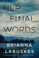Her Final Words 1542005965 Book Cover