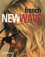 French New Wave 1564660575 Book Cover