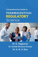 Comprehensive Guide to Pharmaceutical Regulatory Science B0F59K6QRB Book Cover