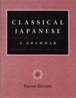 Classical Japanese: A Grammar 0231135246 Book Cover