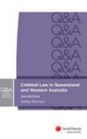 LexisNexis Questions & Answers: Criminal Law in Queensland and Western Australia 0409339245 Book Cover