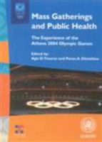 Mass gatherings and public health: the experience of the Athens 2004 Olympic Games (A Euro Publication) 9289072881 Book Cover